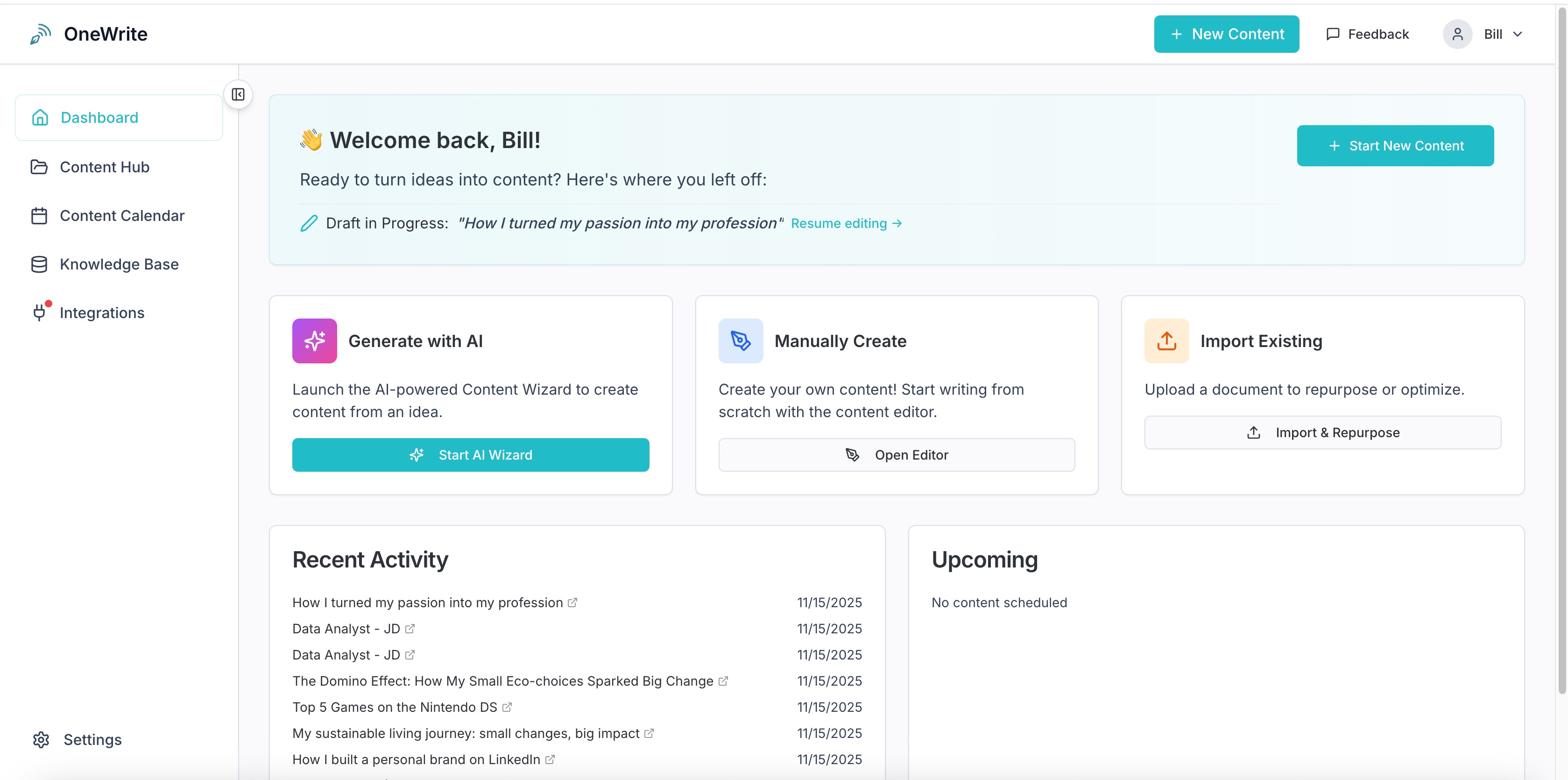 OneWrite dashboard showing upcoming scheduled content, recent activity, and content creation options